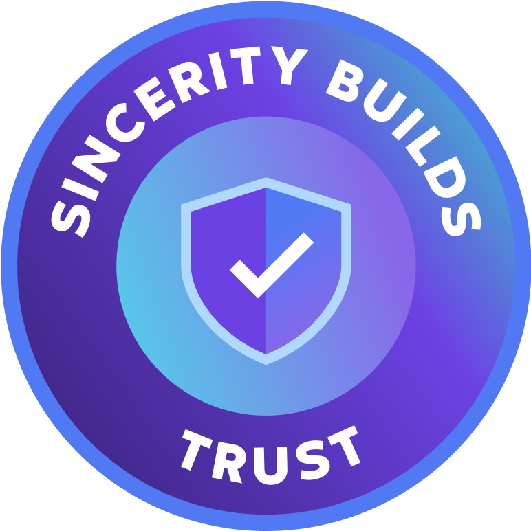 Sincerity Builds Trust badge